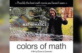 International Day of Mathematics - Online Film Screening of “Colors of Math”